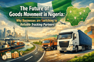 Read more about the article The Future of Goods Movement in Nigeria: Why Businesses are Switching to Reliable Trucking Partners  